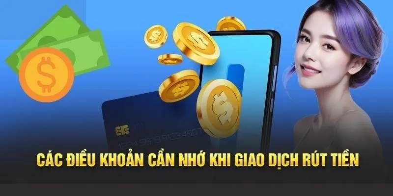 Xác nhận các điều kiện trước khi rút tiền QH88