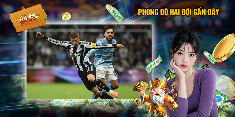 Phong Độ Hai Đội Gần Đây